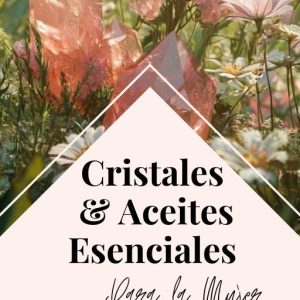 Guía-cristales-y-aceites-esenciales